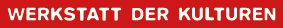 Werkstatt der Kulturen